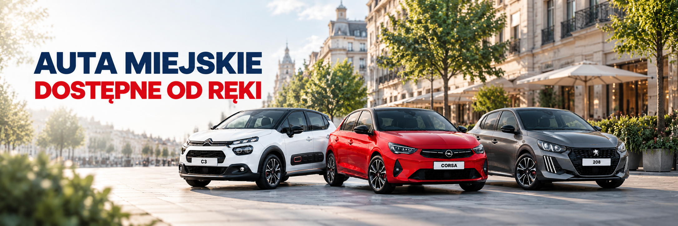 Auta miejskie dostępne od ręki. Citroën C3, Opel Corsa i Peugeot 208.
